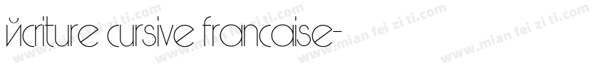 écriture cursive francaise字体转换